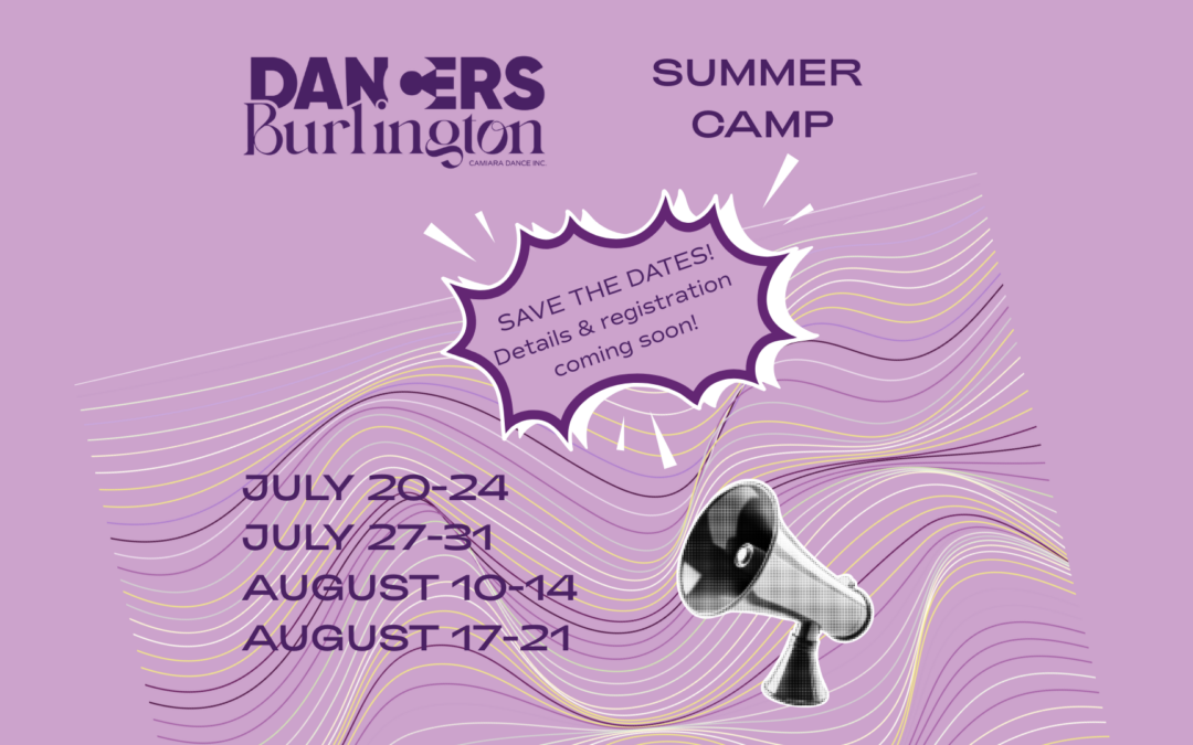 SAVE THE DATES! SUMMER CAMP 2026